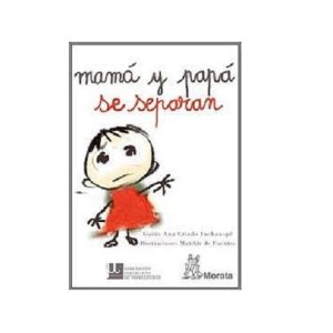 Mama y Papa se separan - Morata
